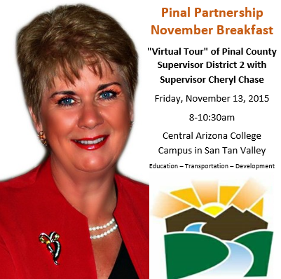 Pinal Partnership November Breakfast: Virtual Tour of Pinal County Supervisor District 2 – Cheryl Chase